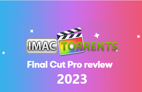 Final Cut Pro 10.6.5 Mac Free